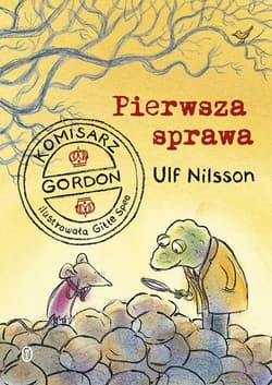 Komisarz Gordon Pierwsza sprawa - Ulf Nilsson