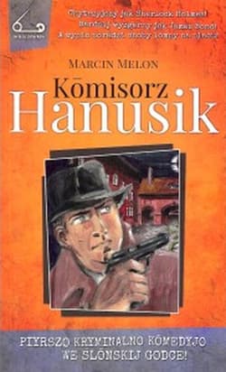 Komisorz Hanusik 1 - Marcin Melon