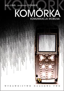 Komórka Komunikacja mobilna - Ling Rich, Donner Jonathan