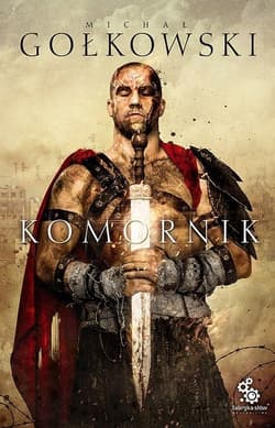 Komornik. Tom 1 - Michał Gołkowski