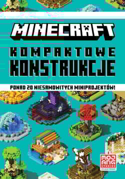 Kompaktowe konstrukcje. Minecraft - Ryan Marsh