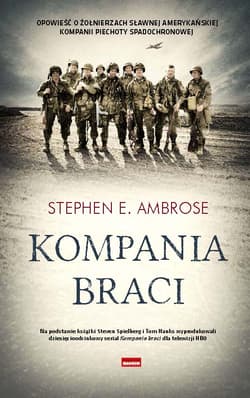 Kompania braci - Ambrose Stephen E.