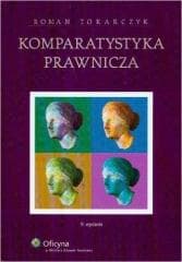 Komparatystyka prawnicza - Tokarczyk Roman
