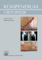 Kompendium ortopedii  PZWL - Damian Kusz