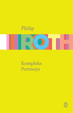 Kompleks Portnoya - ebook - Philip Roth