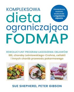Kompleksowa dieta ograniczająca FODMAP - Shepherd Sue