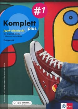 Komplett plus 1 Język niemiecki Podręcznik wieloletni Szkoła ponadpodstawowa. Liceum i technikum - Montali Gabriella, Mandelli Daniela, Czernohous Linzi Nadja, Niebrzydowska Bożena, Lipczak Amadeusz