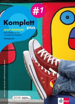 Komplett plus 1 Język niemiecki Podręcznik wieloletni Szkoła ponadpodstawowa. Liceum i technikum - Montali Gabriella, Mandelli Daniela, Czernohous Linzi Nadja, Niebrzydowska Bożena, Lipczak Amadeusz