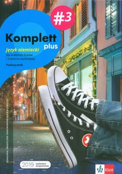 Komplett plus 3 Język niemiecki Podręcznik wieloletni Liceum Technikum - Opracowanie Zbiorowe