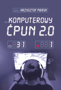 Komputerowy ćpun 2.0 - ebook