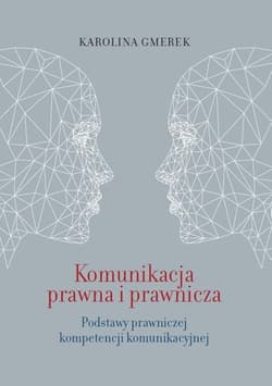 Komunikacja prawna i prawnicza - Karolina Gmerek