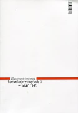 Komunikacje w rozmowie 3 Manifest