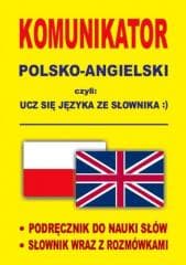 Komunikator polsko-angielski, czyli ucz się... - Praca zbiorowa
