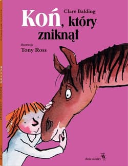 Koń który zniknął - Clare Balding