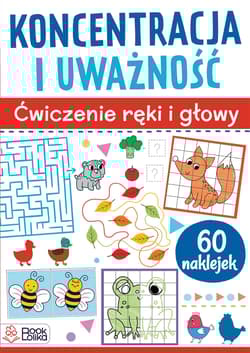 Koncentracja i uważność Ćwiczenia ręki i głowy - Opracowanie Zbiorowe