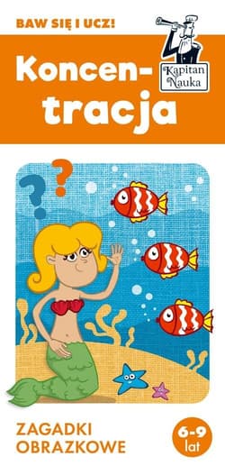 Koncentracja Zagadki obrazkowe Kapitan Nauka 6-9 lat