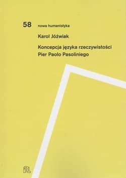 Koncepcja języka rzeczywistości Pier Paolo Pasoliniego