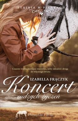 Koncert cudzych życzeń - ebook - Izabella Frączyk