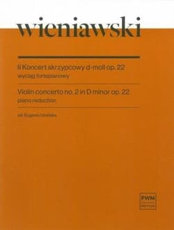 Koncert skrzypcowy d-moll op. 22 wyciąg... - Wieniawski Henryk