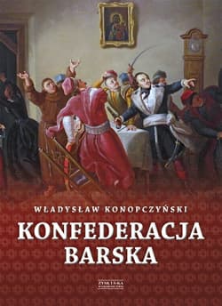 Konfederacja barska tom 1 - ebook - Władysław Konopczyński