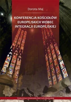 Konferencja Kościołów Europejskich wobec integracji europejskiej