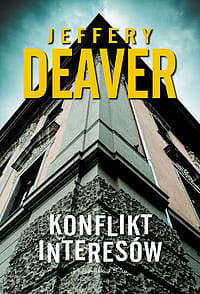 Konflikt interesów - ebook - Jeffery Deaver