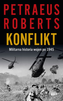 Konflikt. Militarna historia wojen po 1945 - ebook - Andrew Roberts
