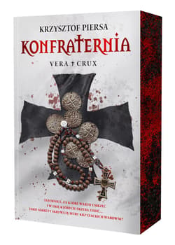 Konfraternia. Vera Crux. Tom 1 (ilustrowane brzegi)