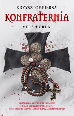 Galeria - zdjęcie nr. 2 - Konfraternia. Vera Crux. Tom 1 (ilustrowane brzegi)