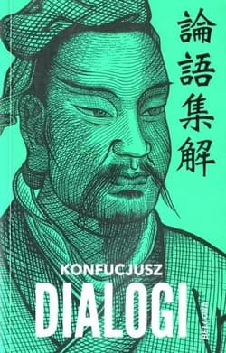 Konfucjusz dialogi - Konfucjusz