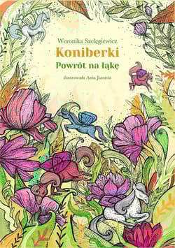 Koniberki Powrót na łąkę - Weronika Szelęgiewicz