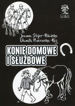 Konie domowe i służbowe /czarno-białe/ - Piniewska-Róg Danuta