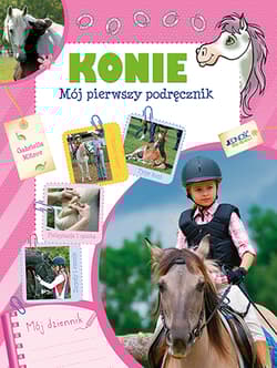 Konie Mój pierwszy podręcznik - Gabriella Mitrov