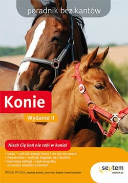 Konie. Poradnik bez kantów. Wydanie II - ebook - Witold Wrotek