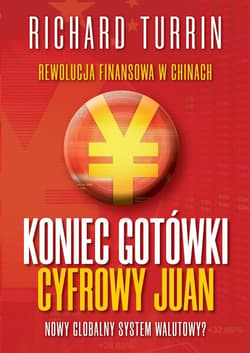 Koniec gotówki Cyfrowy Juan - Richard Turrin