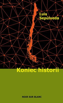 Koniec historii - ebook - Luis Sepúlveda