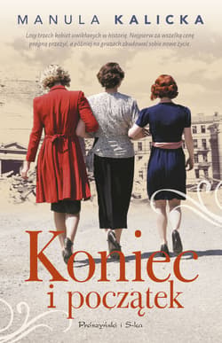 Koniec i początek - ebook - Manula Kalicka
