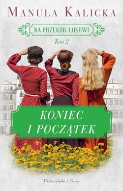 Koniec i początek Tom 2