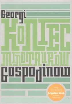 Koniec Minotaurów - Georgi Gospodinow