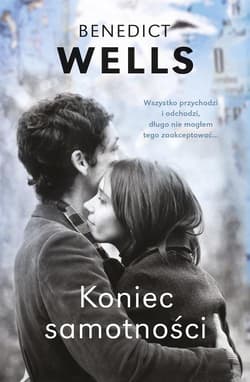 Koniec samotności - Benedict Wells