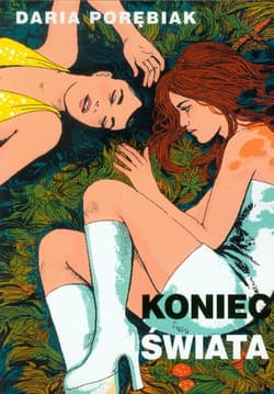 Koniec świata - Daria Porębiak
