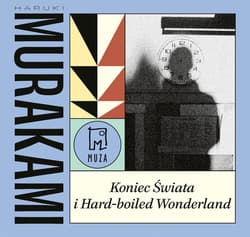 Koniec Świata i Hard-boiled Wonderland - audiobook - Haruki Murakami