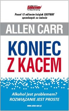 Koniec z kacem - Allen Carr