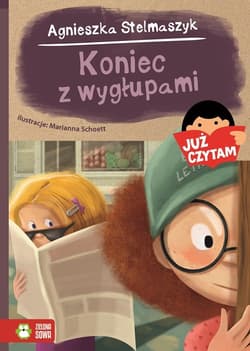 Koniec z wygłupami! Już czytam! - Agnieszka Stelmaszyk