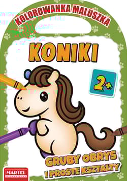 Koniki. Kolorowanka maluszka - Praca zbiorowa