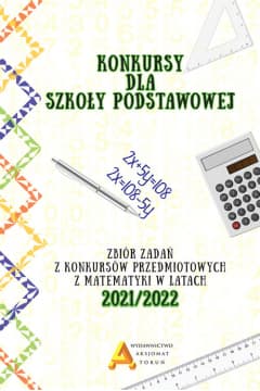 Konkursy matematyczne Szkoła podstawowa edycja 2021/2022 - Anna Zebrała Toruńska
