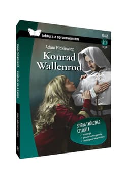 Konrad Wallenrod Lektura z opracowaniem Liceum - Adam Mickiewicz