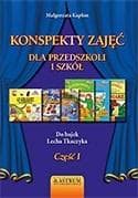 Konspekty zajęć dla przedszkoli i szkół T.1 + CD - Małgorzata Kapłon