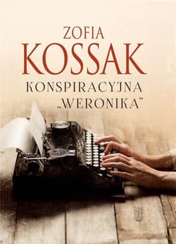 Konspiracyjna - Kossak Zofia