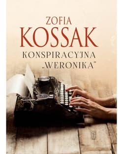 Konspiracyjna - Kossak Zofia